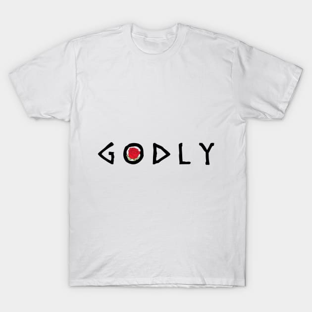 GODLY T-Shirt by diegotheghod